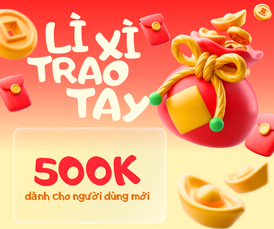 lì xì khách hàng mới